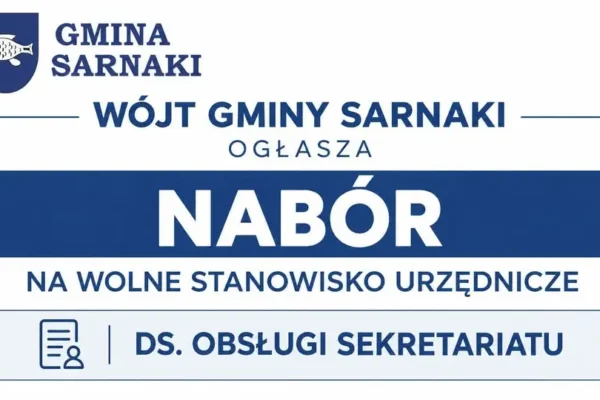 Gmina Sarnaki szuka pracownika do sekretariatu – nabór do 6 listopada